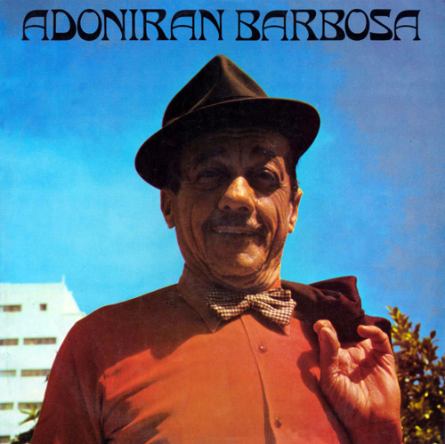 Adoniran Barbosa, disco de 1974. Inclui Trem das Onze.