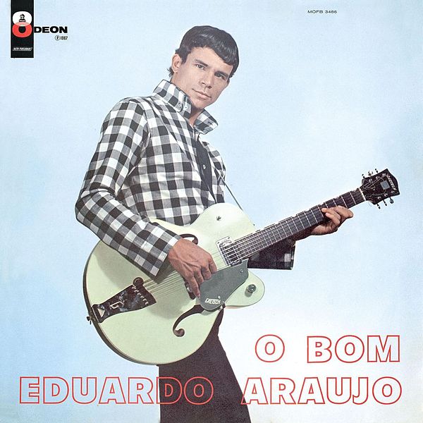 LP "O Bom", de Eduardo Araújo, 1967